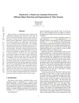 Patchwork: A Patch-wise Attention Network for Efficient Object Detection
  and Segmentation in Video Streams