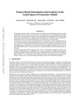 Feature-Based Interpolation and Geodesics in the Latent Spaces of
  Generative Models