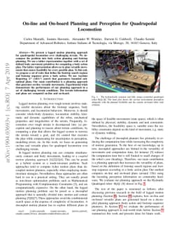 On-line and on-board planning and perception for quadrupedal locomotion