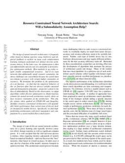 Resource Constrained Neural Network Architecture Search: Will a
  Submodularity Assumption Help?