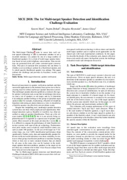 MCE 2018: The 1st Multi-target Speaker Detection and Identification
  Challenge Evaluation