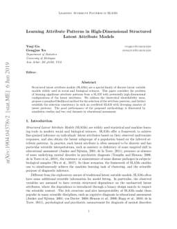 Learning Attribute Patterns in High-Dimensional Structured Latent
  Attribute Models