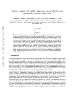 Embryo staging with weakly-supervised region selection and
  dynamically-decoded predictions