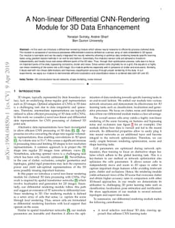 A Non-linear Differential CNN-Rendering Module for 3D Data Enhancement