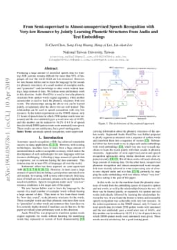 From Semi-supervised to Almost-unsupervised Speech Recognition with
  Very-low Resource by Jointly Learning Phonetic Structures from Audio and Text
  Embeddings
