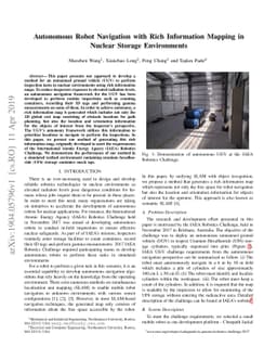 Autonomous Robot Navigation with Rich Information Mapping in Nuclear
  Storage Environments