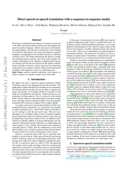 Direct speech-to-speech translation with a sequence-to-sequence model