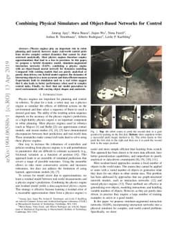 Combining Physical Simulators and Object-Based Networks for Control