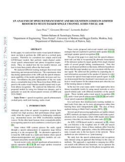An Analysis of Speech Enhancement and Recognition Losses in Limited
  Resources Multi-talker Single Channel Audio-Visual ASR