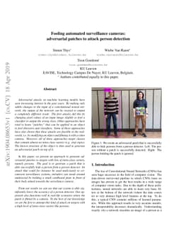 Fooling automated surveillance cameras: adversarial patches to attack
  person detection