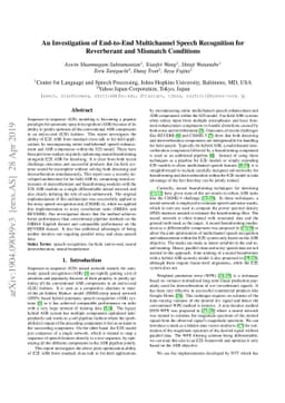 An Investigation of End-to-End Multichannel Speech Recognition for
  Reverberant and Mismatch Conditions