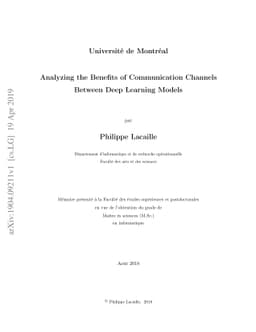 Analyzing the benefits of communication channels between deep learning
  models