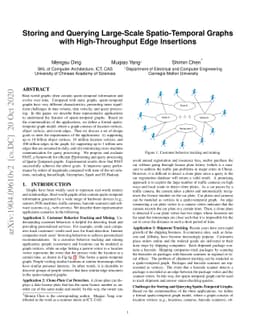 Storing and Querying Large-Scale Spatio-Temporal Graphs with
  High-Throughput Edge Insertions