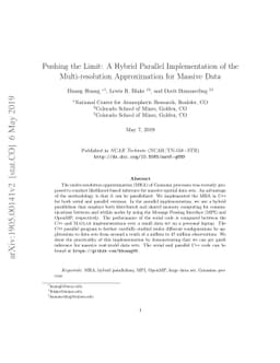 Pushing the Limit: A Hybrid Parallel Implementation of the
  Multi-resolution Approximation for Massive Data