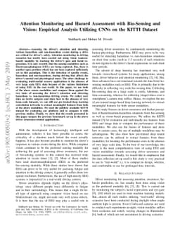 Attention Monitoring and Hazard Assessment with Bio-Sensing and Vision:
  Empirical Analysis Utilizing CNNs on the KITTI Dataset