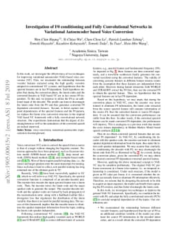 Investigation of F0 conditioning and Fully Convolutional Networks in
  Variational Autoencoder based Voice Conversion