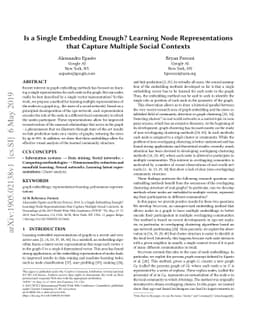 Is a Single Embedding Enough? Learning Node Representations that Capture
  Multiple Social Contexts
