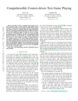 Comprehensible Context-driven Text Game Playing