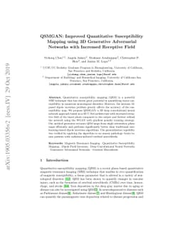 QSMGAN: Improved Quantitative Susceptibility Mapping using 3D Generative
  Adversarial Networks with Increased Receptive Field
