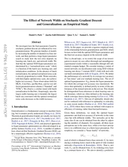 The Effect of Network Width on Stochastic Gradient Descent and
  Generalization: an Empirical Study