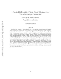 Practical Differentially Private Top-$k$ Selection with Pay-what-you-get
  Composition