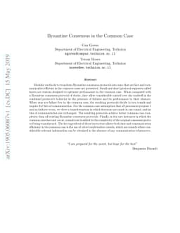 Byzantine Consensus in the Common Case