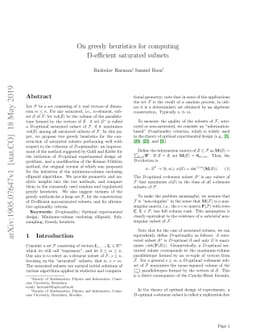 On greedy heuristics for computing D-efficient saturated subsets