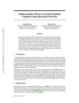 Adding Intuitive Physics to Neural-Symbolic Capsules Using Interaction
  Networks