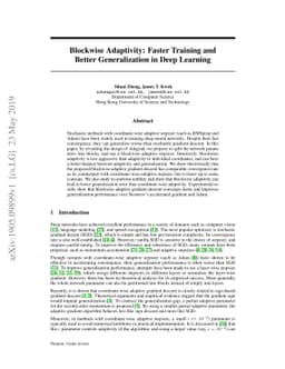 Blockwise Adaptivity: Faster Training and Better Generalization in Deep
  Learning
