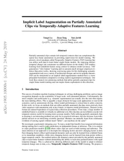 Implicit Label Augmentation on Partially Annotated Clips via
  Temporally-Adaptive Features Learning