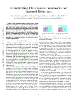 Rearchitecting Classification Frameworks For Increased Robustness