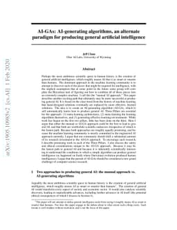 AI-GAs: AI-generating algorithms, an alternate paradigm for producing
  general artificial intelligence