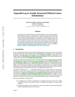 Separable Layers Enable Structured Efficient Linear Substitutions