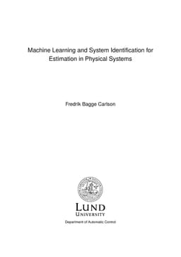 Machine Learning and System Identification for Estimation in Physical
  Systems