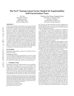The FacT: Taming Latent Factor Models for Explainability with
  Factorization Trees
