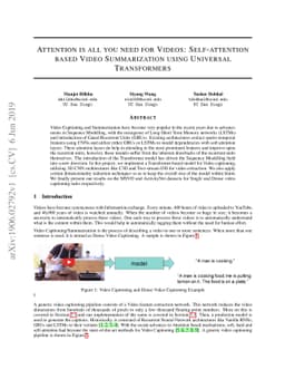 Attention is all you need for Videos: Self-attention based Video
  Summarization using Universal Transformers