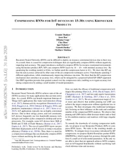 Compressing RNNs for IoT devices by 15-38x using Kronecker Products