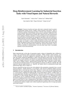 Deep Reinforcement Learning for Industrial Insertion Tasks with Visual
  Inputs and Natural Rewards
