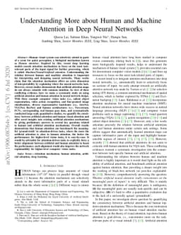 Understanding More about Human and Machine Attention in Deep Neural
  Networks