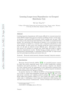 Learning Longer-term Dependencies via Grouped Distributor Unit