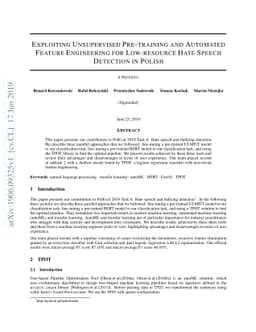 Exploiting Unsupervised Pre-training and Automated Feature Engineering
  for Low-resource Hate Speech Detection in Polish