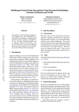 Multilingual Named Entity Recognition Using Pretrained Embeddings,
  Attention Mechanism and NCRF