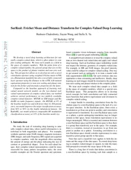 SurReal: Fréchet Mean and Distance Transform for Complex-Valued Deep
  Learning