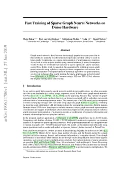 Fast Training of Sparse Graph Neural Networks on Dense Hardware