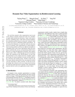 Dynamic Face Video Segmentation via Reinforcement Learning