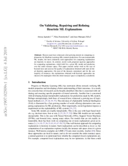 On Validating, Repairing and Refining Heuristic ML Explanations