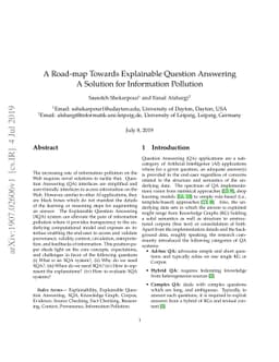 A Road-map Towards Explainable Question Answering A Solution for
  Information Pollution