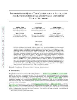 Incorporating Query Term Independence Assumption for Efficient Retrieval
  and Ranking using Deep Neural Networks
