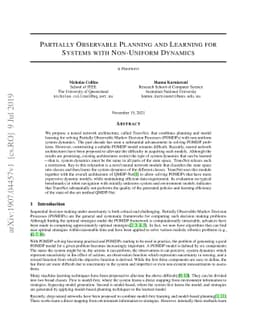 Partially Observable Planning and Learning for Systems with Non-Uniform
  Dynamics