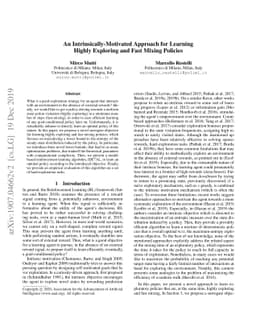An Intrinsically-Motivated Approach for Learning Highly Exploring and
  Fast Mixing Policies